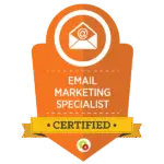 Email Marketing Specialist certified badge, representing expertise in email strategy, automation, and customer lifecycle messaging.