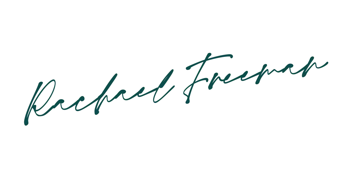Handwritten signature reading “Rachael Freeman” in elegant green script, used as a personal branding mark.